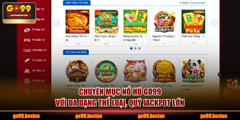 Chuyên mục nổ hũ GO99 với đa dạng thể loại, quỹ Jackpot lớn