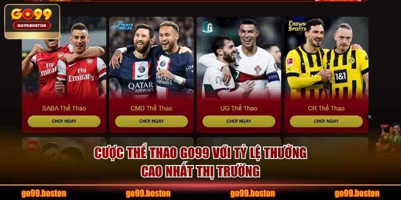 Cược thể thao GO99 với tỷ lệ thưởng cao nhất thị trường